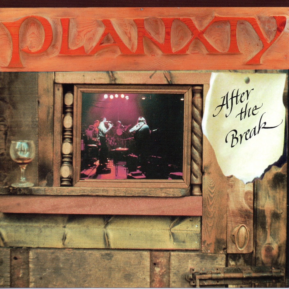 Planxty - After The Break